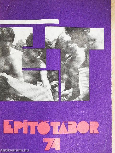 Építőtábor '74