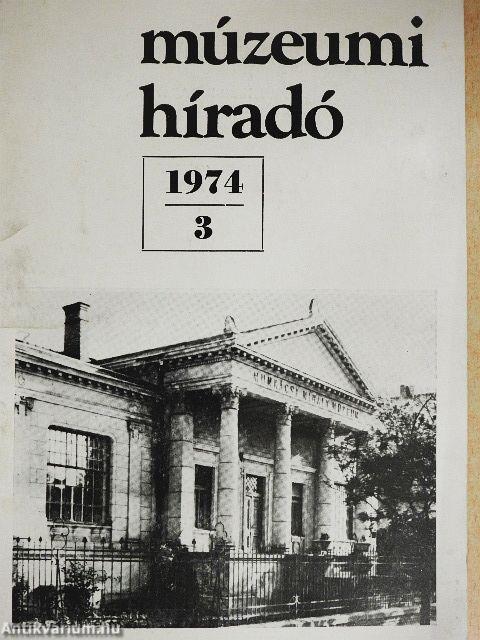 Múzeumi Híradó 1974/3
