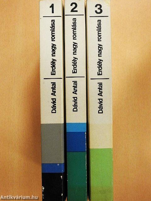 Erdély nagy romlása 1-3.