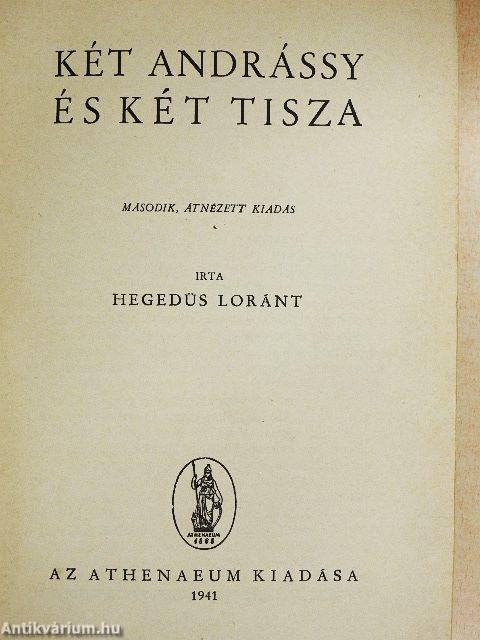 Két Andrássy és két Tisza