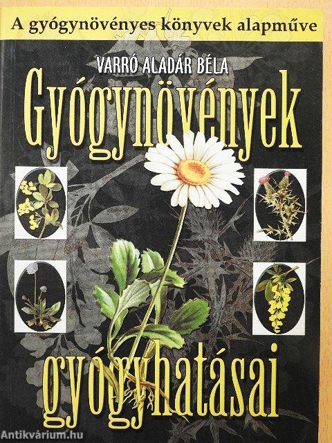 Gyógynövények gyógyhatásai