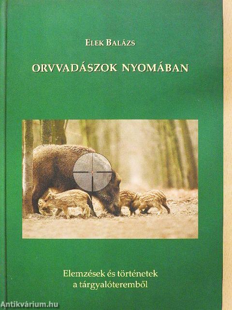 Orvvadászok nyomában