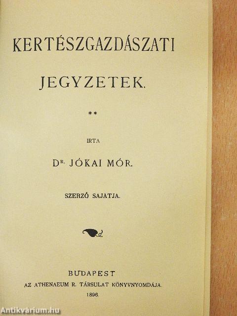 Kertészgazdászati jegyzetek
