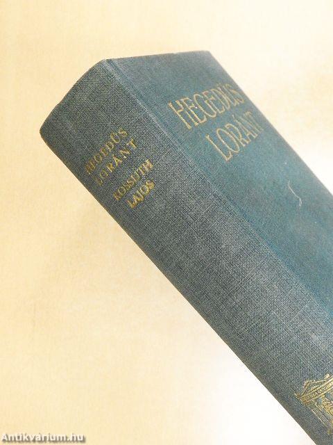 Kossuth Lajos, legendák hőse