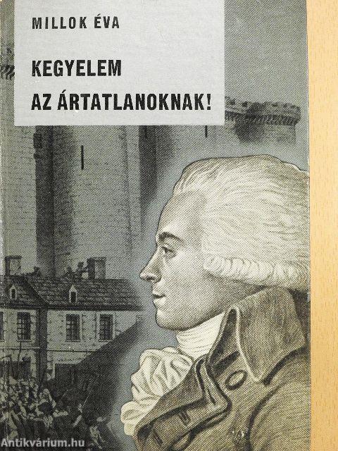 Kegyelem az ártatlanoknak!