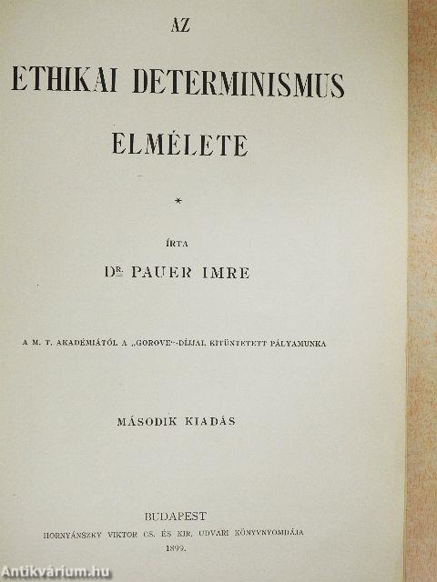 Az ethikai determinismus elmélete