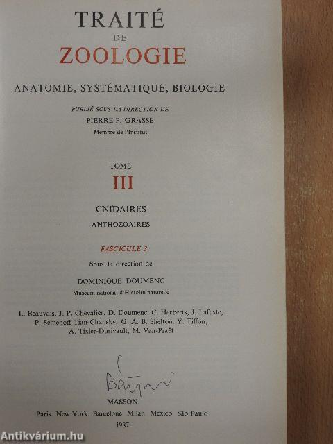 Traité de Zoologie III.