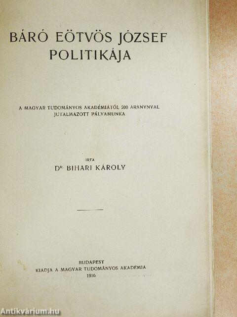 Báró Eötvös József politikája