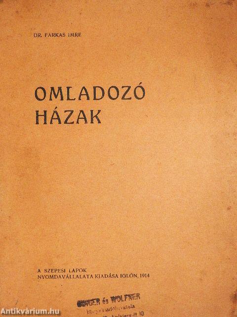 Omladozó házak