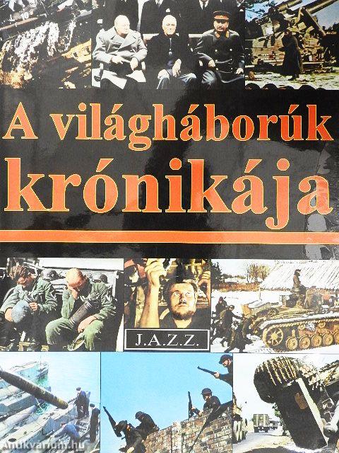 A világháborúk krónikája