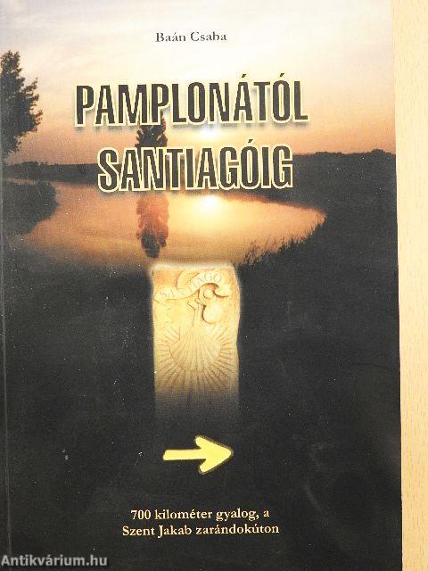Pamplonától Santiagóig