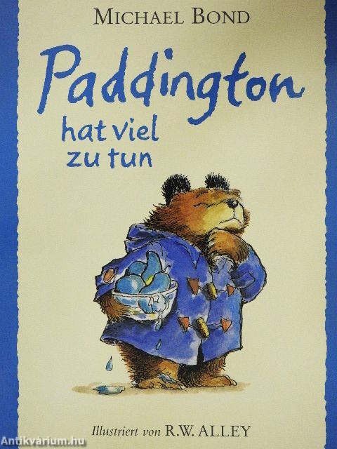 Paddington hat viel zu tun