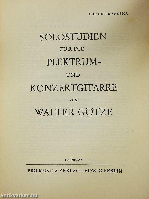 Solostudien für die Plektrum- und Konzertgitarre I.