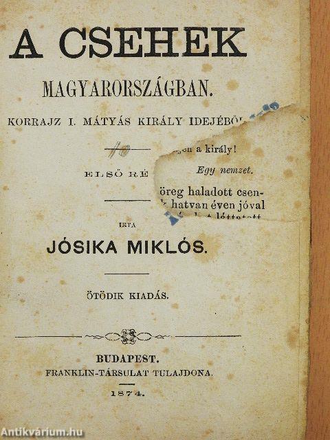 A csehek Magyarországban 1-4. (rossz állapotú)