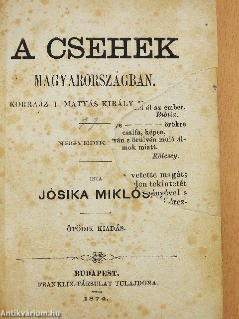 A csehek Magyarországban 1-4. (rossz állapotú)