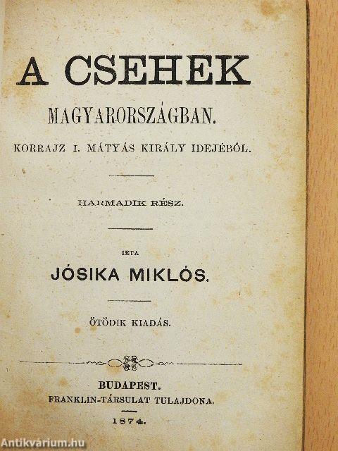 A csehek Magyarországban 1-4. (rossz állapotú)