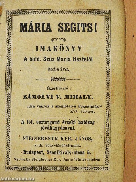 Mária segits! (rossz állapotú)