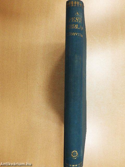 A Pesti Hirlap Nagy Naptára az 1933. közönséges évre