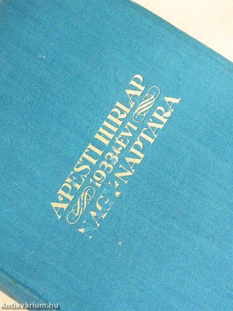 A Pesti Hirlap Nagy Naptára az 1933. közönséges évre