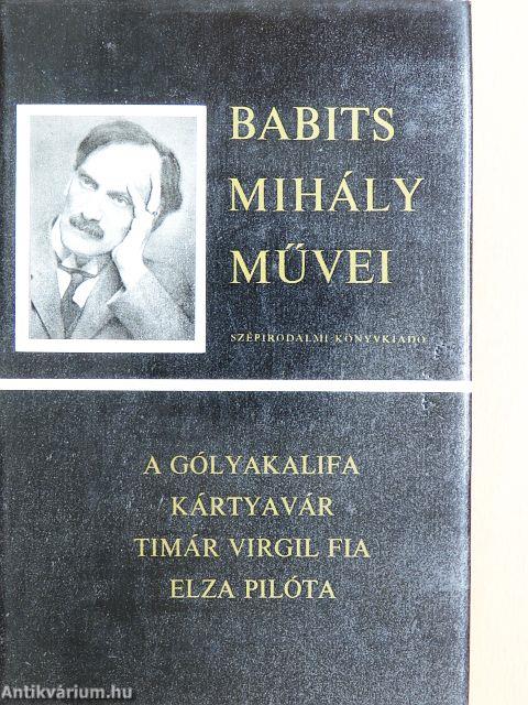 A gólyakalifa/Kártyavár/Timár Virgil fia/Elza pilóta