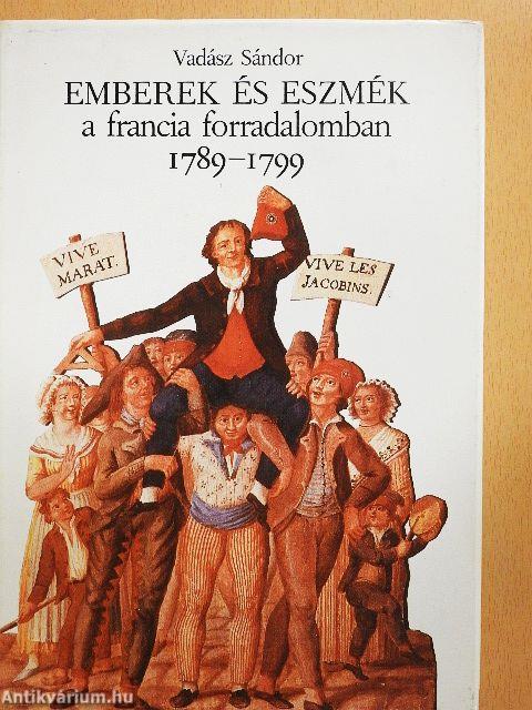 Emberek és eszmék a francia forradalomban