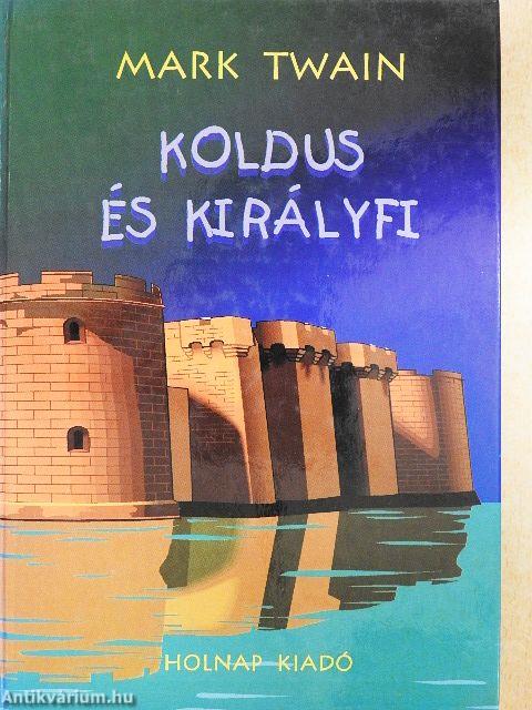 Koldus és királyfi