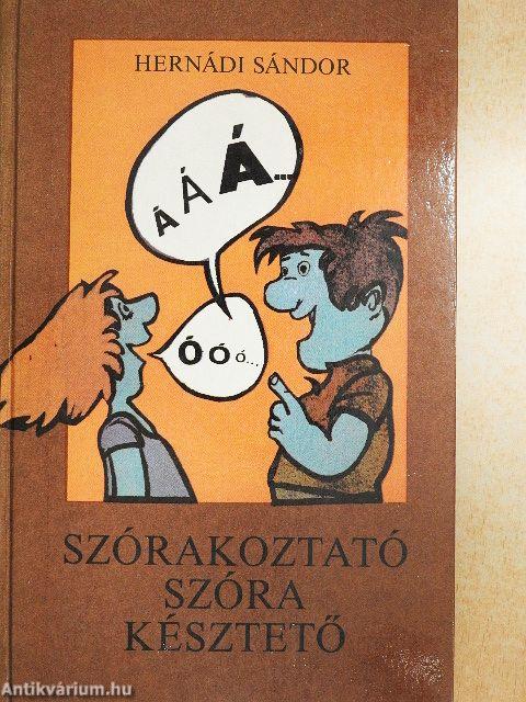 Szórakoztató szóra késztető