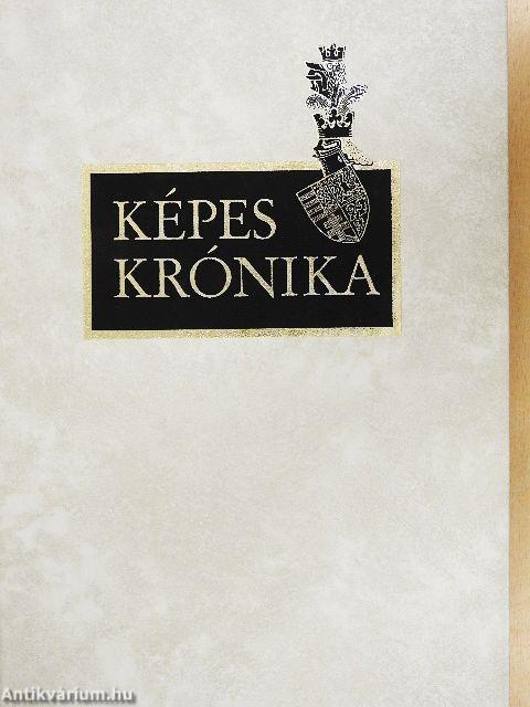 Képes Krónika I-II.
