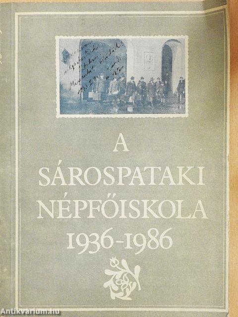 A sárospataki népfőiskola 1936-1986