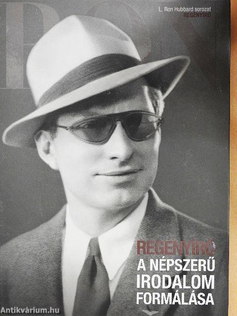 Regényíró - A népszerű irodalom formálása
