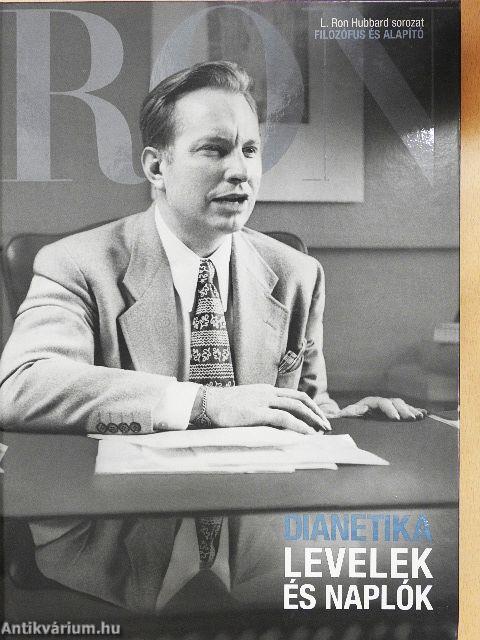 Dianetika - Levelek és naplók