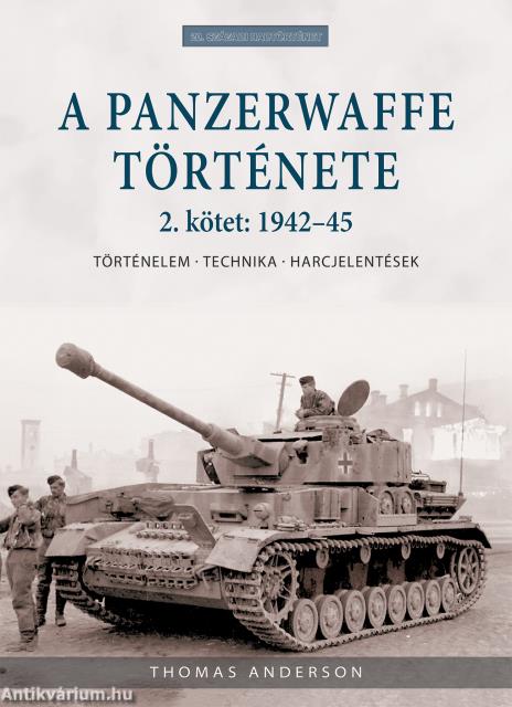 A Panzerwaffe története 2. kötet: 1942-45