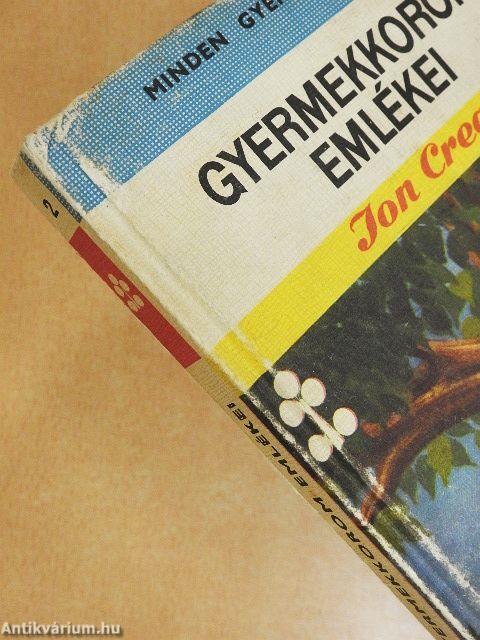 Gyermekkorom emlékei