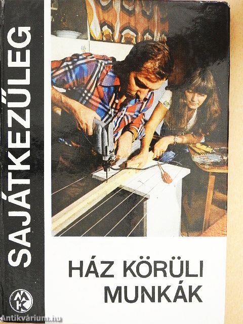 Ház körüli munkák