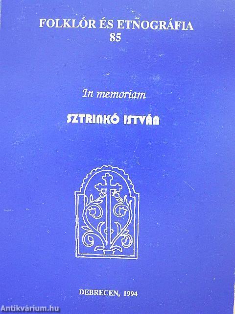 In memoriam Sztrinkó István