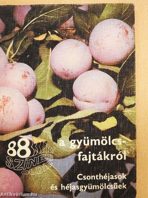 A gyümölcsfajtákról