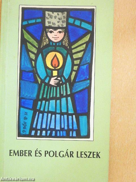 Ember és polgár leszek