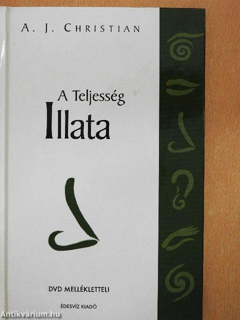 A Teljesség illata
