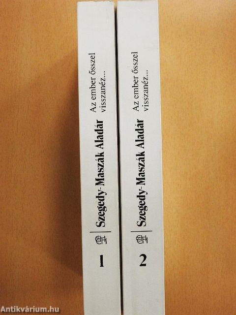 Az ember ősszel visszanéz... 1-2.