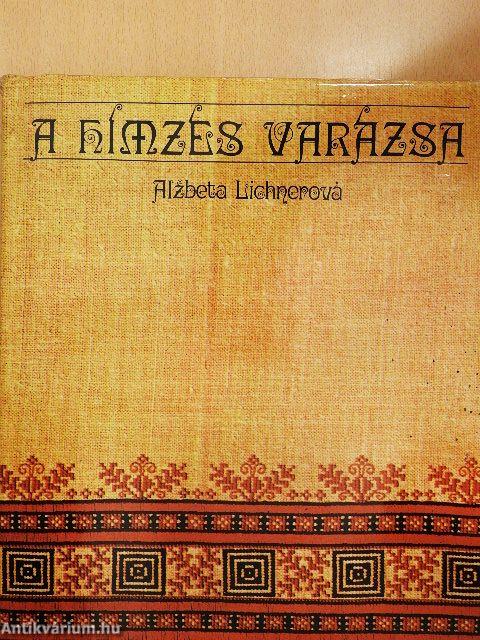 A hímzés varázsa