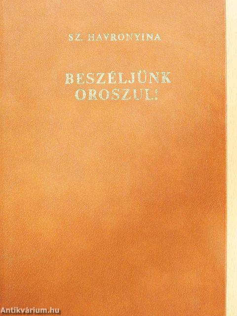 Beszéljünk oroszul!