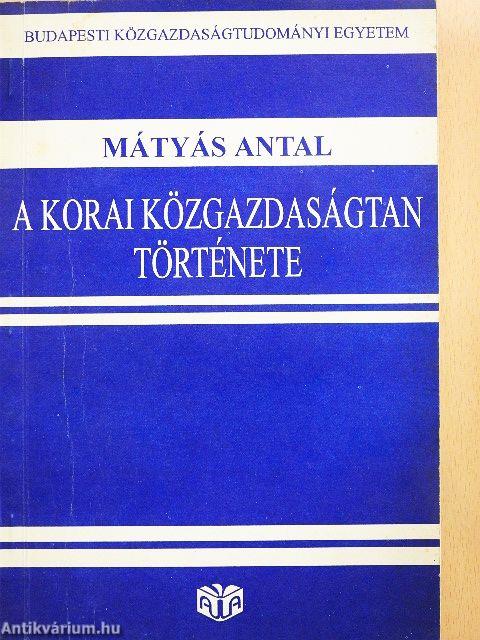 A korai közgazdaságtan története