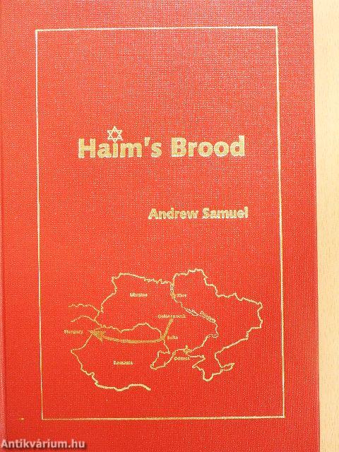 Haim's Brood: A Family Retrospective 60+ Years After the Events