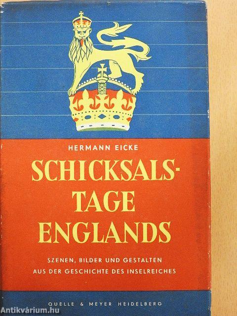 Schicksalstage Englands