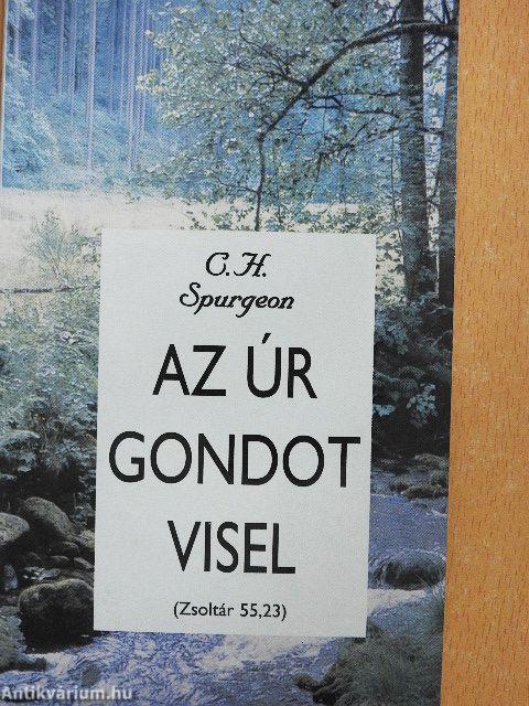 Az Úr gondot visel