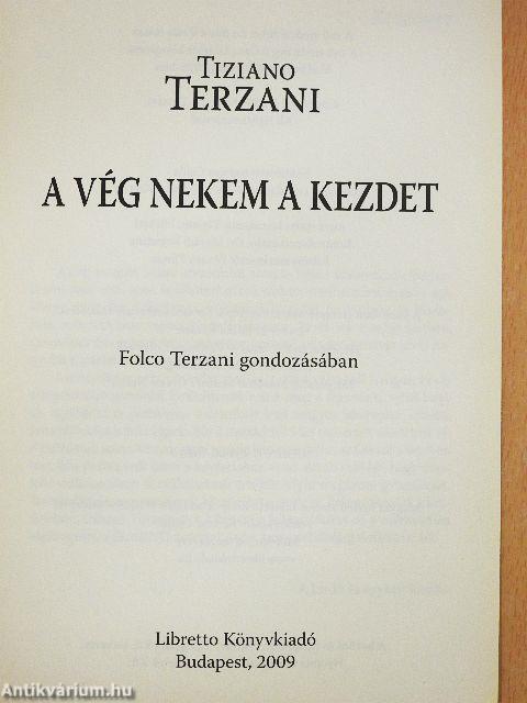 A vég nekem a kezdet