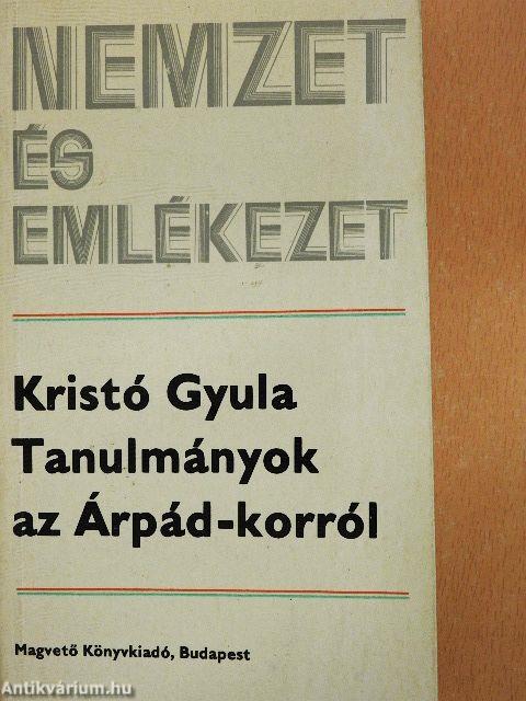 Tanulmányok az Árpád-korról