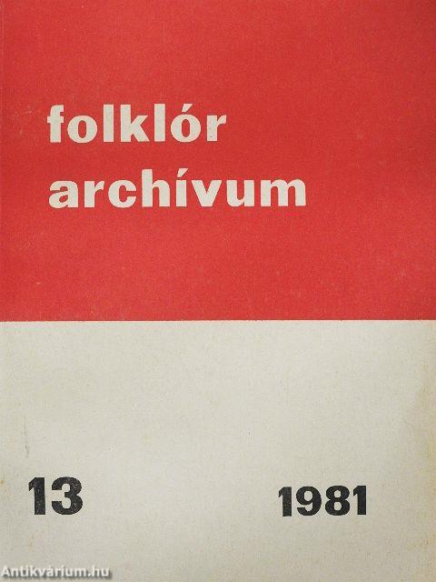 Folklór archívum 1981/13.