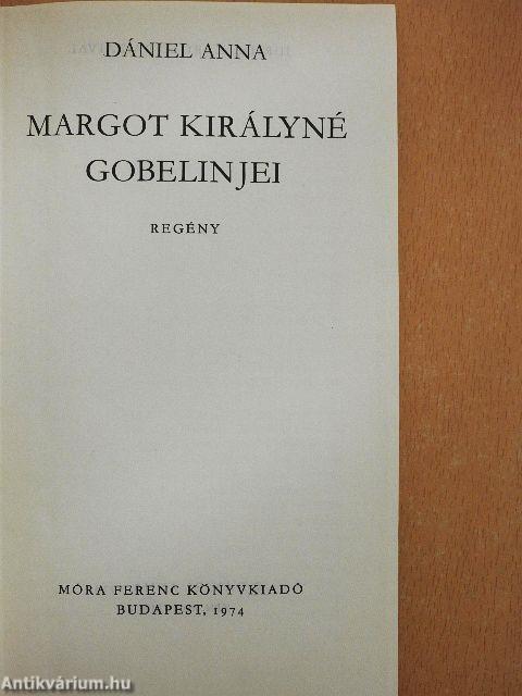 Margot királyné gobelinjei