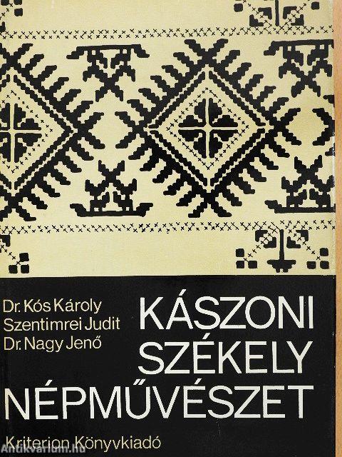 Kászoni székely népművészet